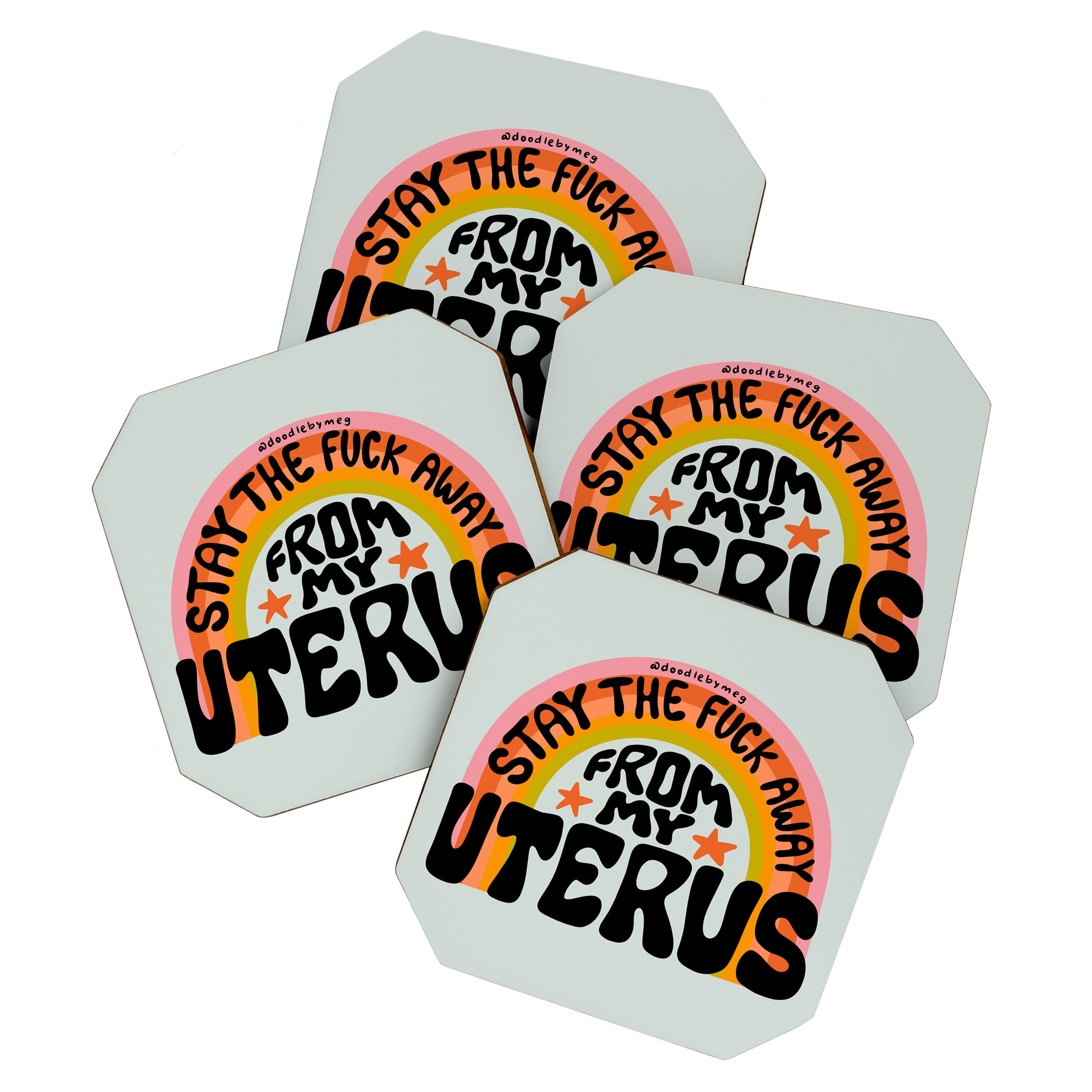 Stay the Fuck Away From My Uterus Coaster Gallery Image 1