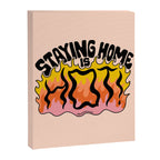 Staying Home Is Hot Canvas Print Gallery Image 8