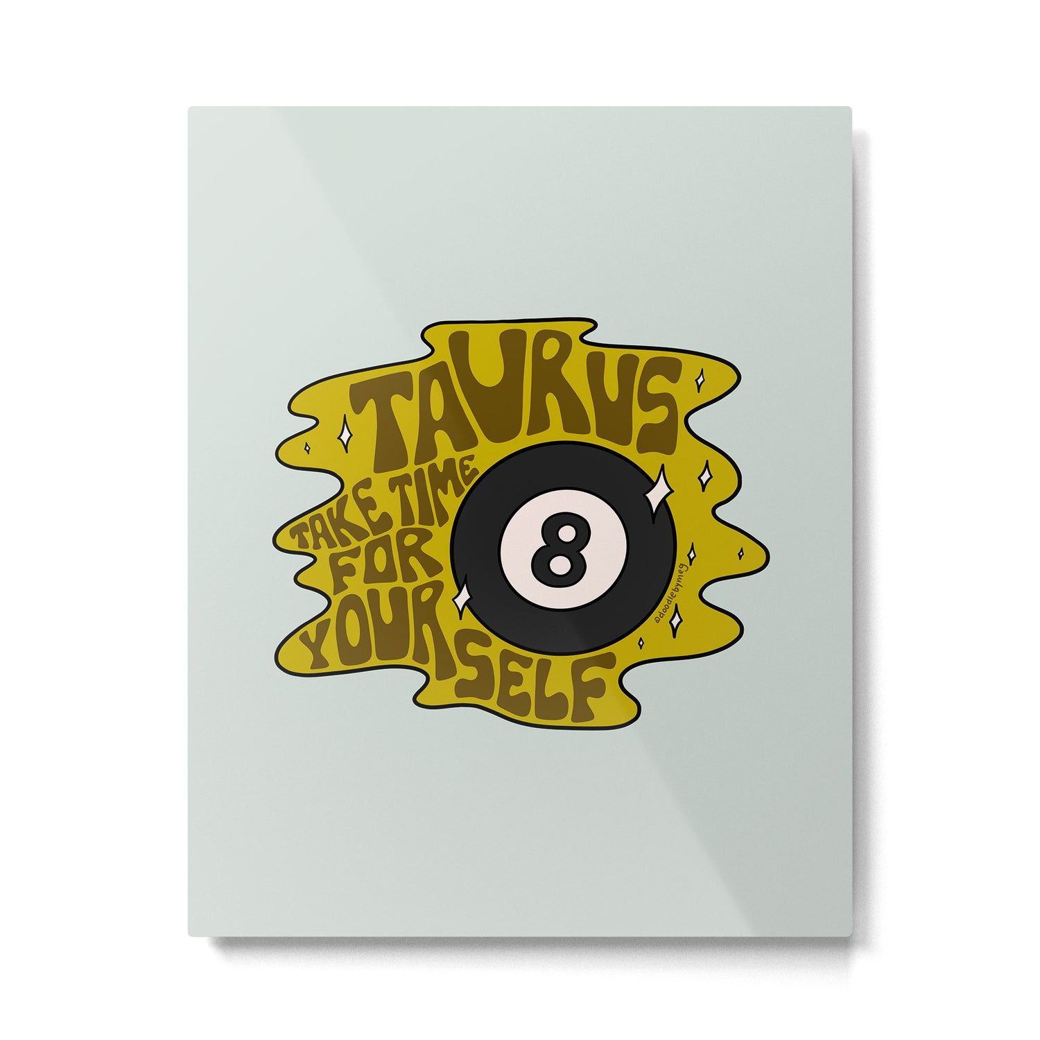 Taurus Magic 8 Ball Metal Print Gallery Image 6