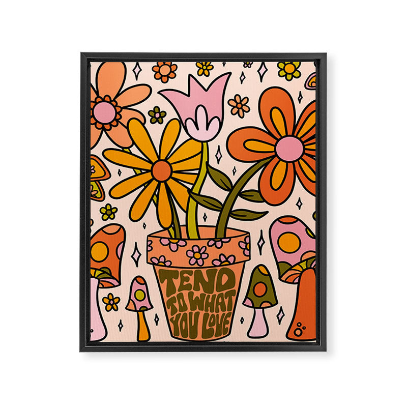 Tend to What You Love Framed Canvas Print Gallery Image 8