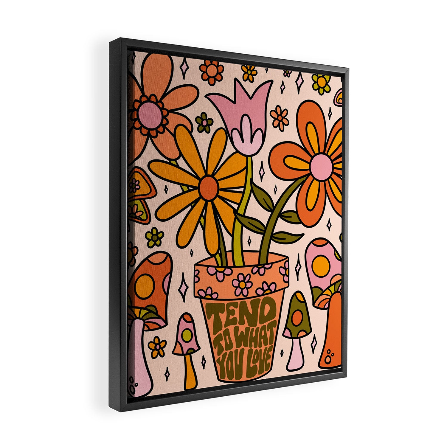 Tend to What You Love Framed Canvas Print Gallery Image 2