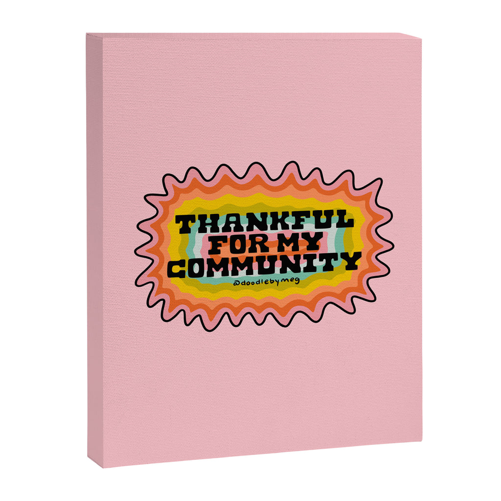 Thankful For My Community Canvas Print Gallery Image 8