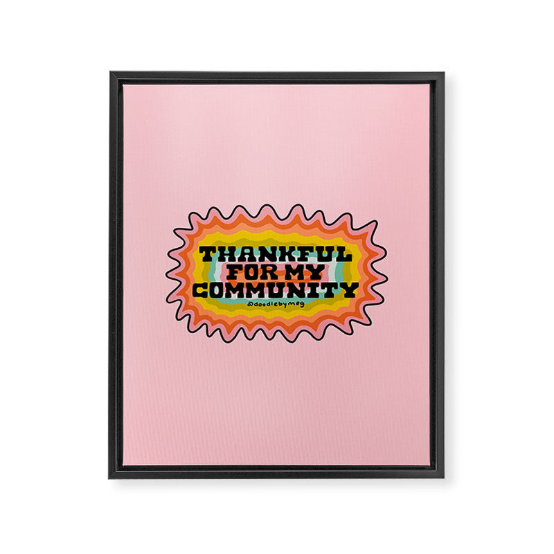 Thankful For My Community Framed Canvas Print Gallery Image 8