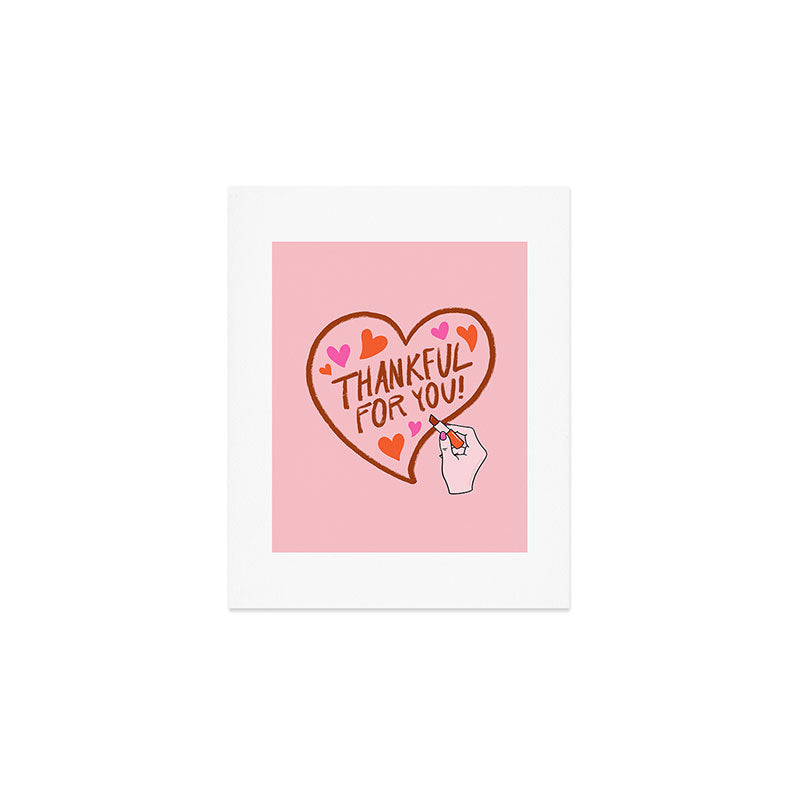Thankful For You Art Print Gallery Image 1