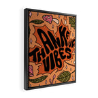Thankful Vibes Framed Canvas Print Gallery Image 2