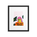 That Bitch Framed Art Print Gallery Image 5