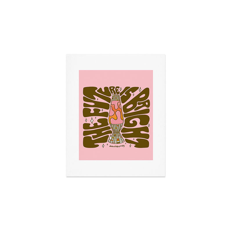 The Future Is Bright Art Print Gallery Image 1
