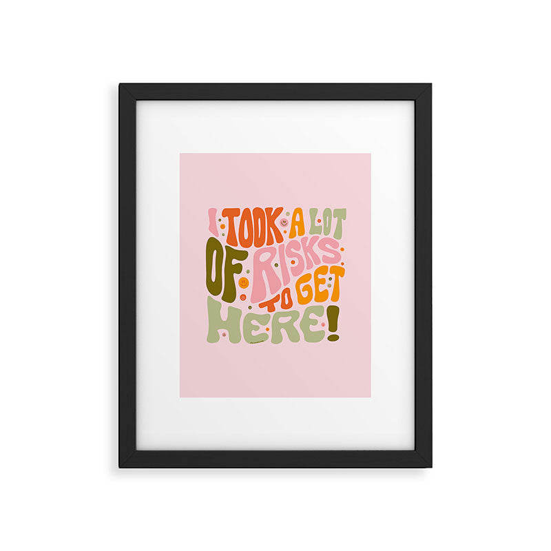 Took A Lot of Risks Framed Art Print Gallery Image 6