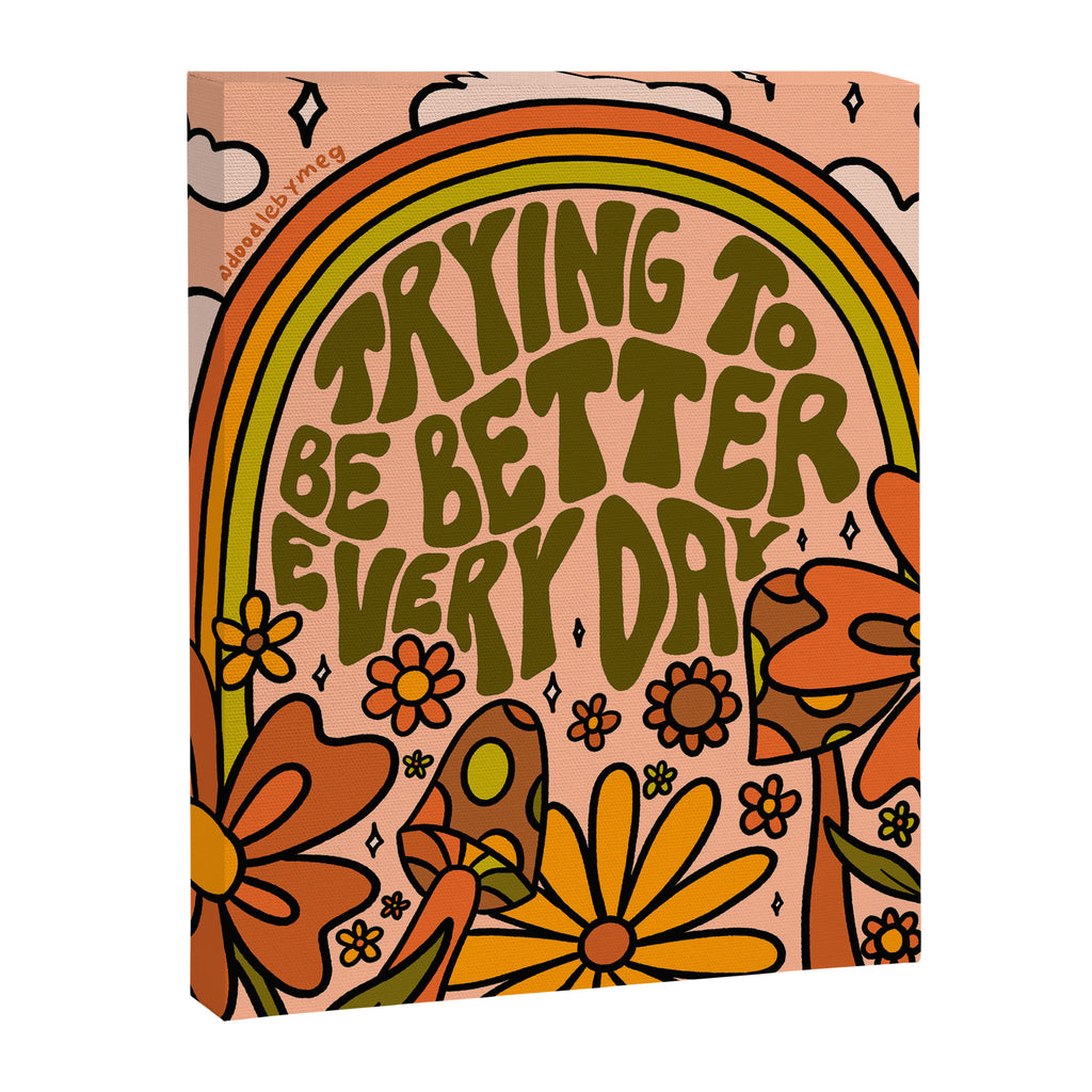 Trying to Be Better Canvas Print Gallery Image 8
