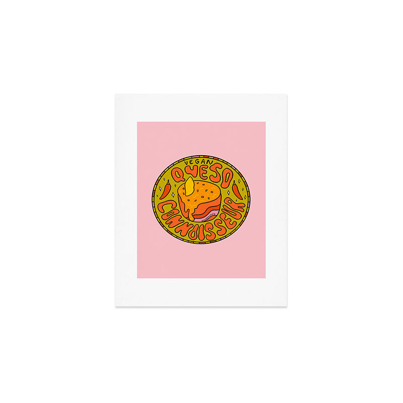 Vegan Queso Connoisseur Art Print Gallery Image 1