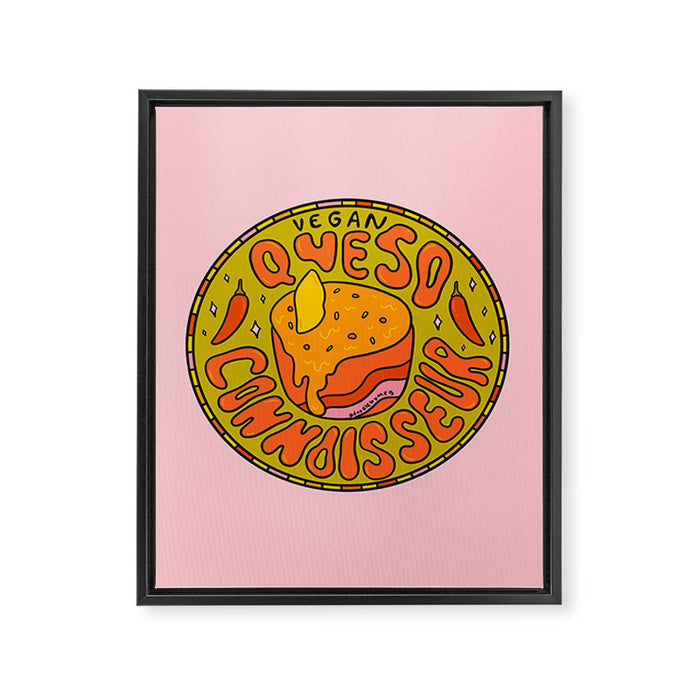 Vegan Queso Connoisseur Framed Canvas Print Gallery Image 1