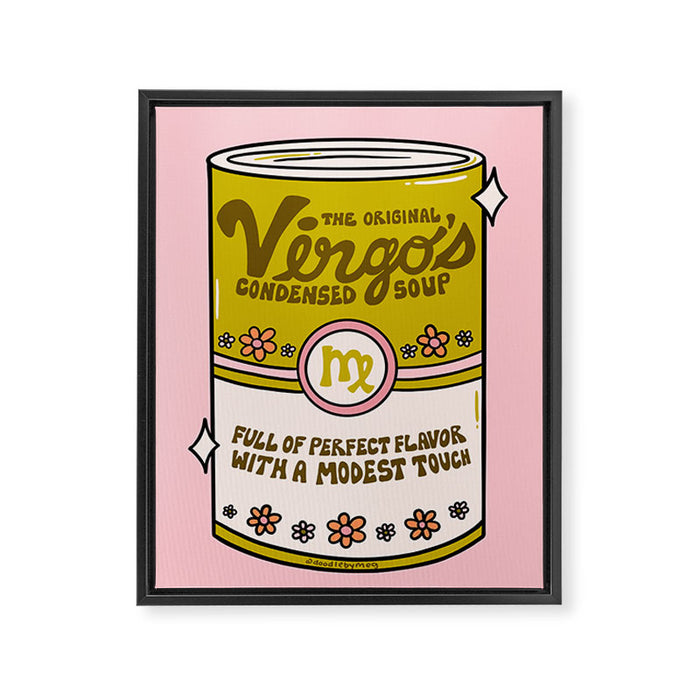 Virgo Soup Framed Canvas Print Gallery Image 1