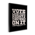 Vote Like Your Rights Depend On It in Cream Framed Canvas Print Gallery Image 2