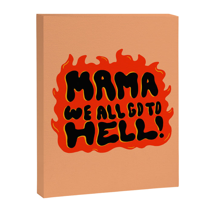 We all go to Hell Canvas Print Gallery Image 1