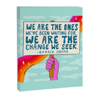 We Are the Ones Canvas Print Gallery Image 8