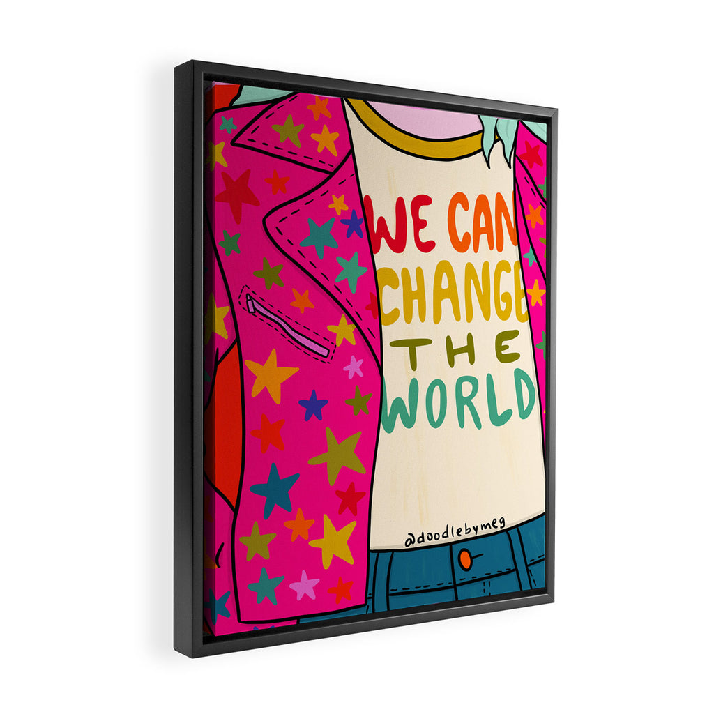 We Can Change the World Framed Canvas Print Gallery Image 2