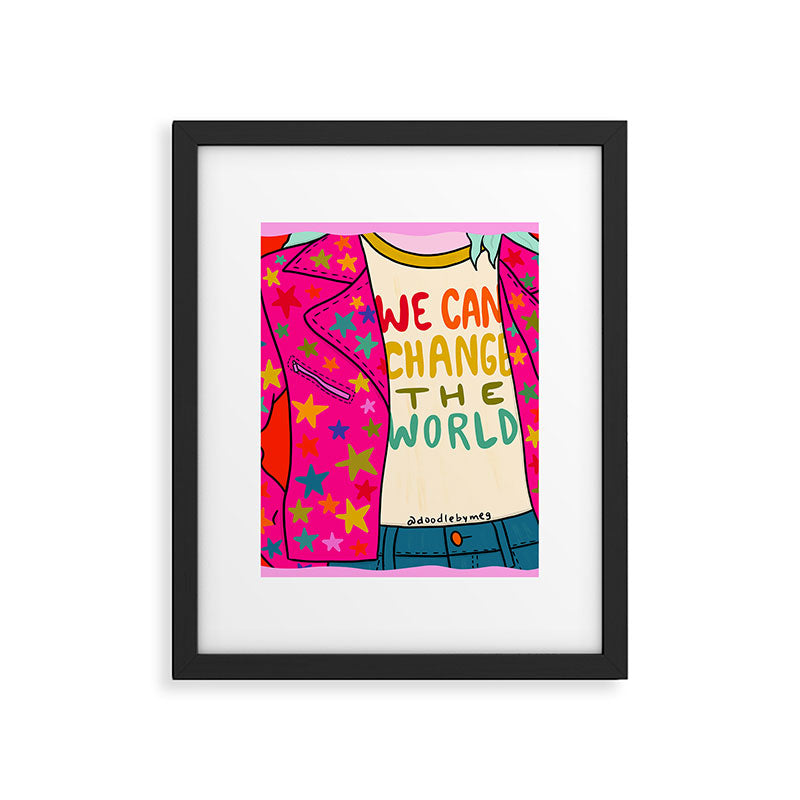 We Can Change the World Framed Art Print Gallery Image 6