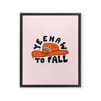 Yeehaw to Fall Framed Canvas Print Gallery Image 8