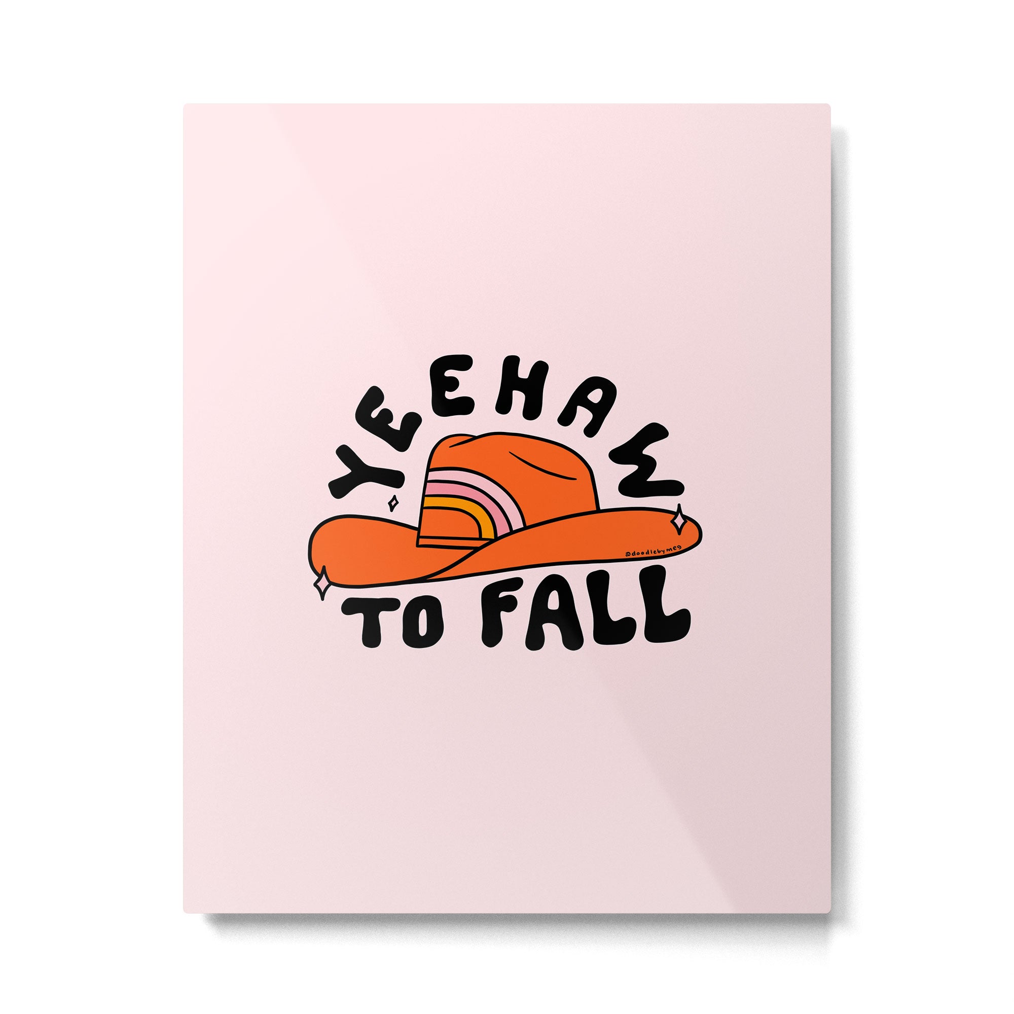 Yeehaw to Fall Metal Print Gallery Image 6