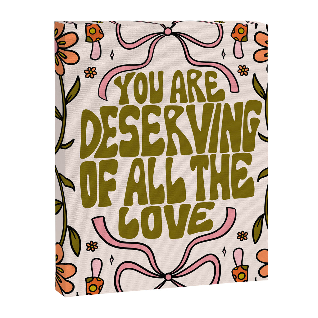 You Are Deserving Canvas Print Gallery Image 8