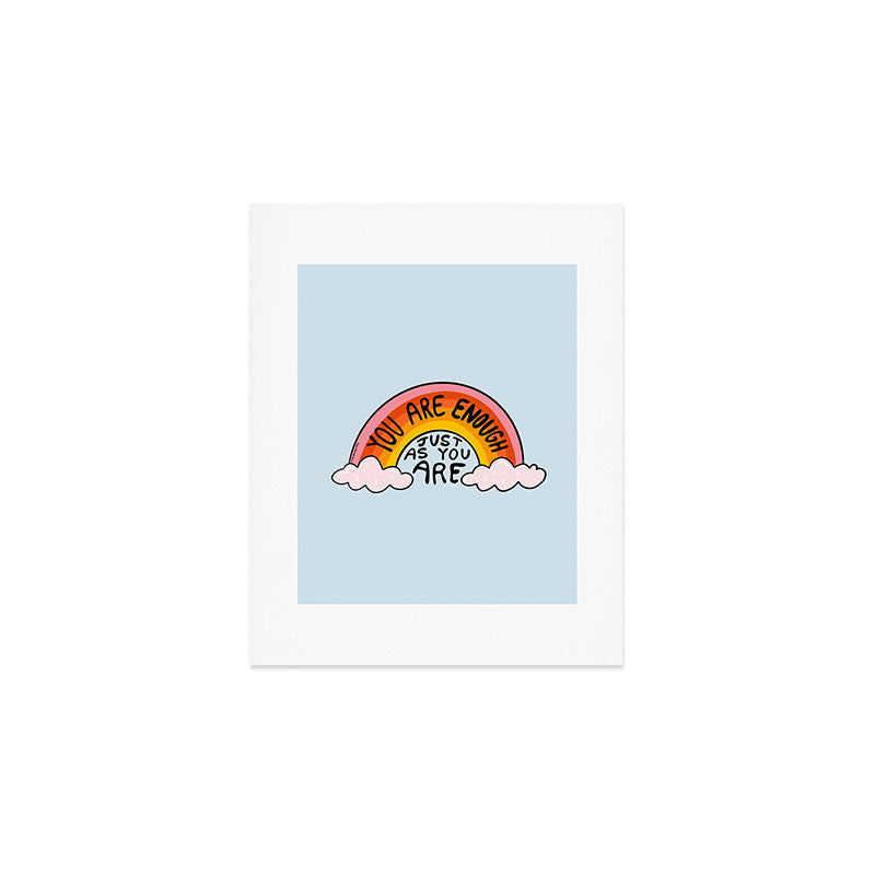 You Are Enough Art Print Gallery Image 1