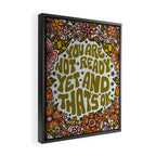 You Are Not Ready Yet Framed Canvas Print Gallery Image 2