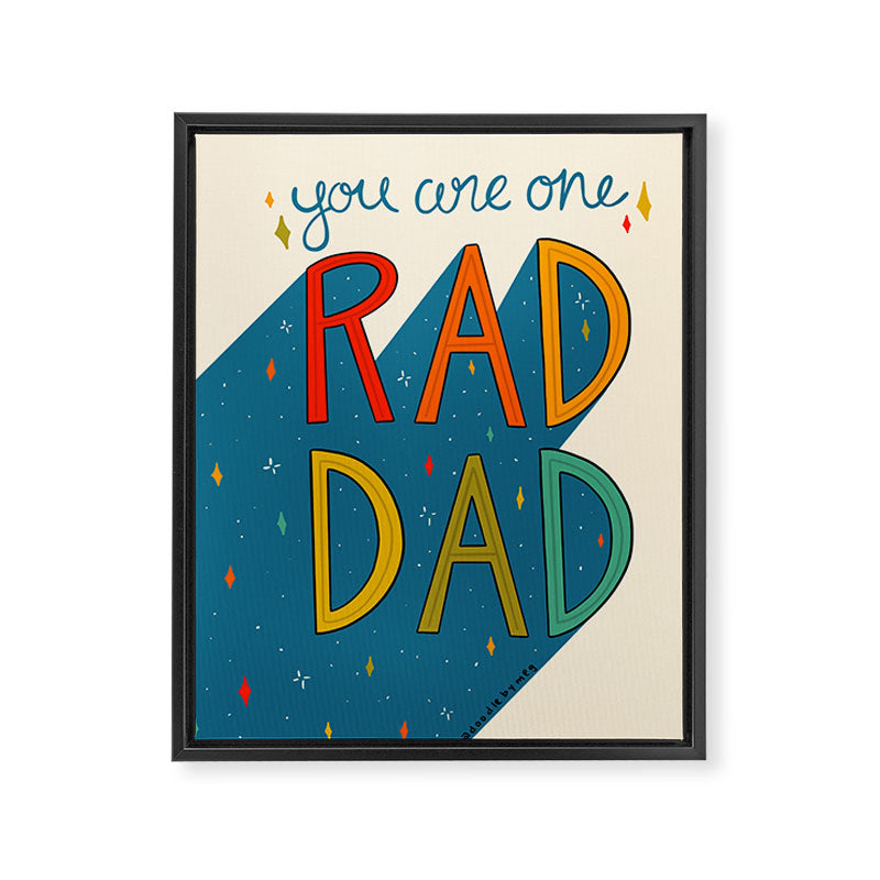 You are One Rad Dad Framed Canvas Print Gallery Image 8