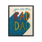 You are One Rad Dad Framed Canvas Print Gallery Image 8