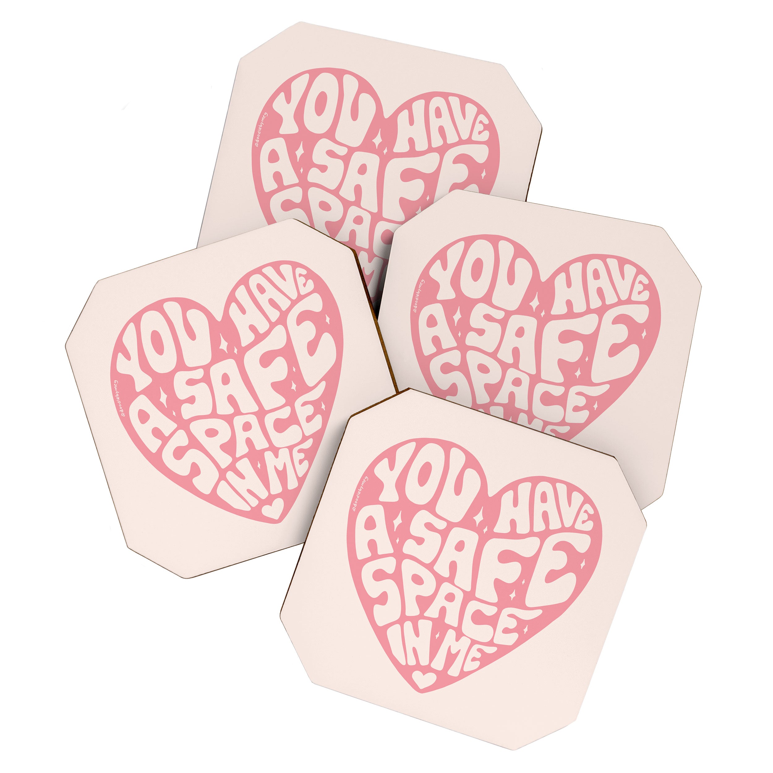 You Have A Safe Space In Me Coaster Gallery Image 1