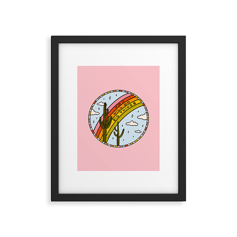 You Will Do Big Things Framed Art Print Gallery Image 6