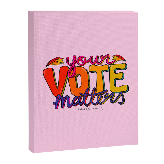 Your Vote Matters Canvas Print Gallery Image 1
