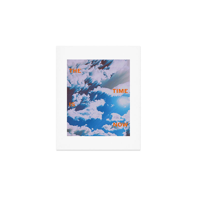 Now Art Print Gallery Image 1