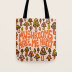 Mushrooms Make Me Happy Tote Bag Gallery Image 1