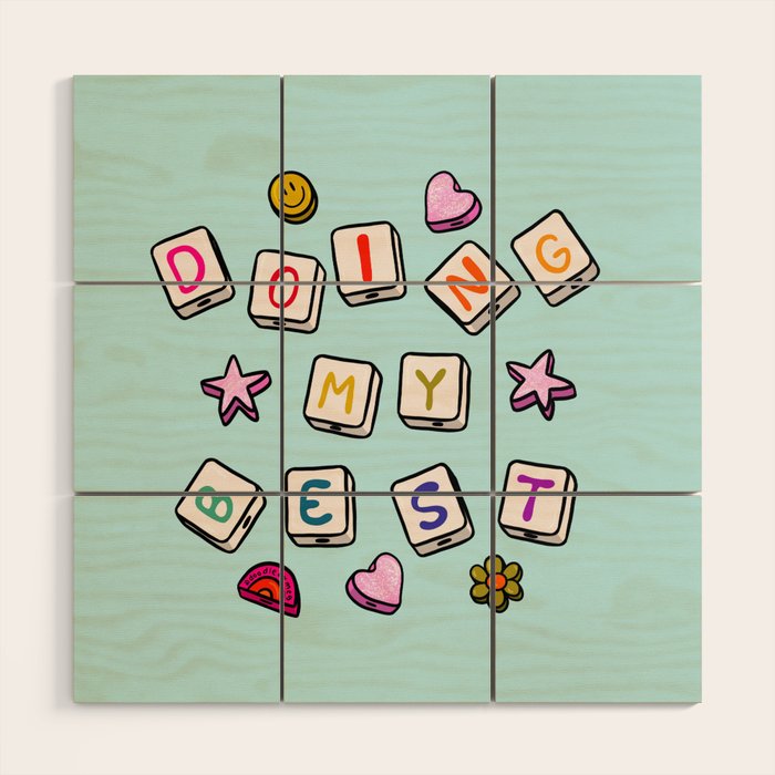 Doing My Best Wood Wall Art Gallery Image 1