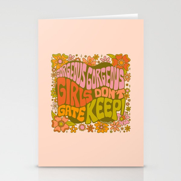 Gorgeous Gorgeous Girls Don't Gate Keep Stationery Card Gallery Image 2