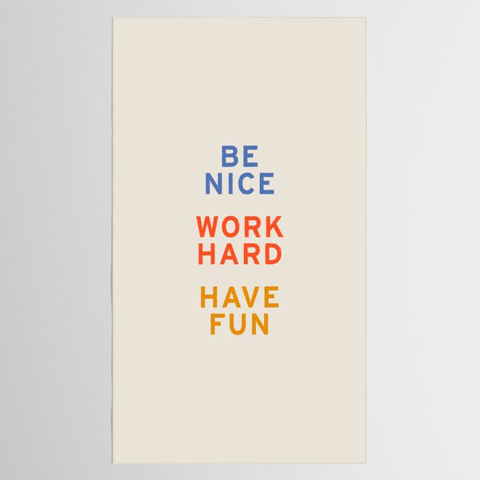 Be Nice, Work Hard, Have Fun | Retro Vintage Bauhaus Typography Tablecloth Gallery Image 2