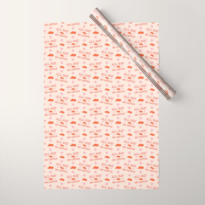 "All hat no cattle" in pink and orange retro western letters Wrapping Paper Gallery Image 1
