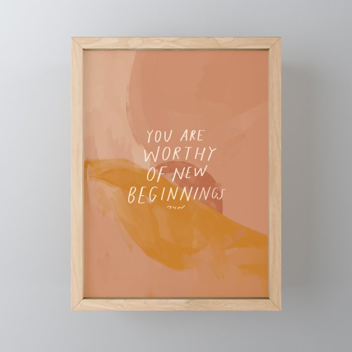 Worthy of New Beginnings  Mini Art Print Gallery Image 1
