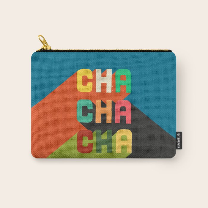Cha cha cha Carry All Pouch Gallery Image 1