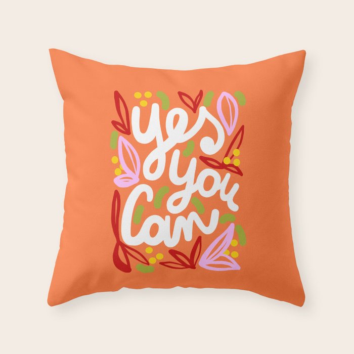 Yes You Can #motivational Throw Pillow Gallery Image 6