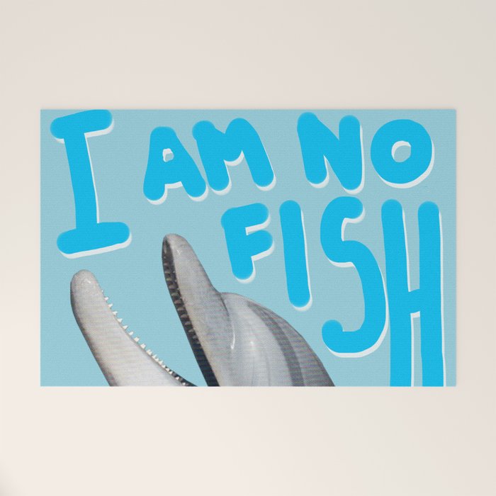 I am no fish Welcome Mat Gallery Image 1