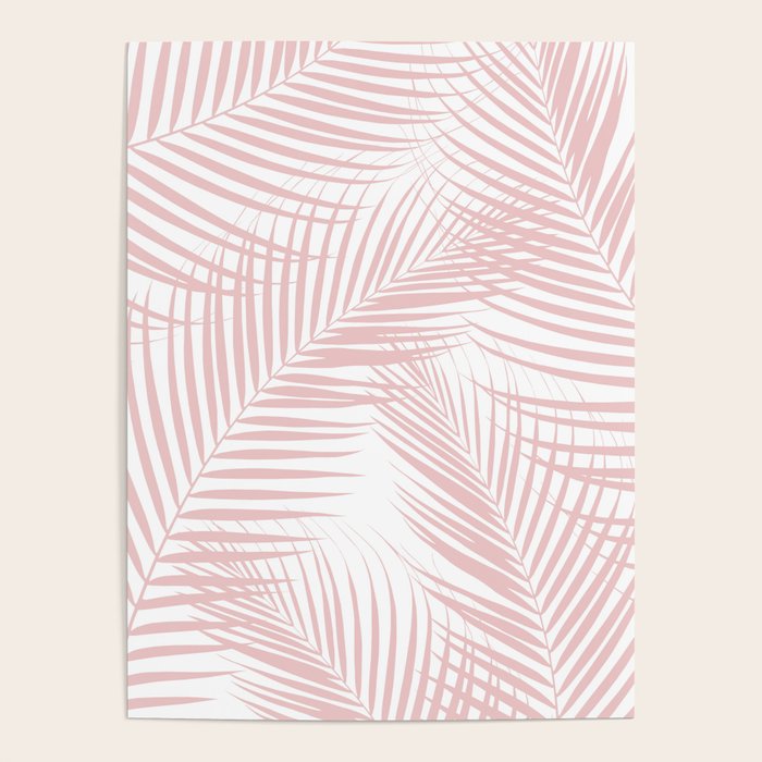 Blush Pink Palm Leaves Dream - Cali Summer Vibes #2 #tropical #decor #art #society6 Poster Gallery Image 4