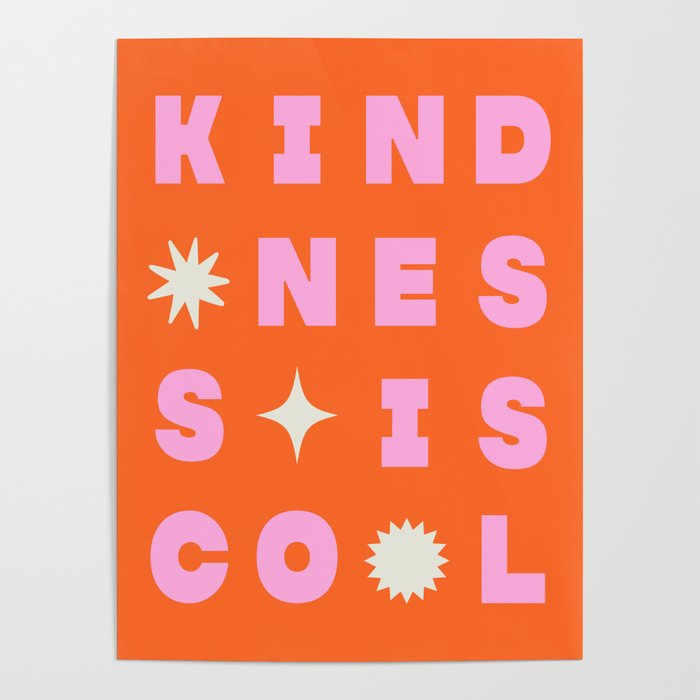 Kindess Is Cool Poster Gallery Image 4
