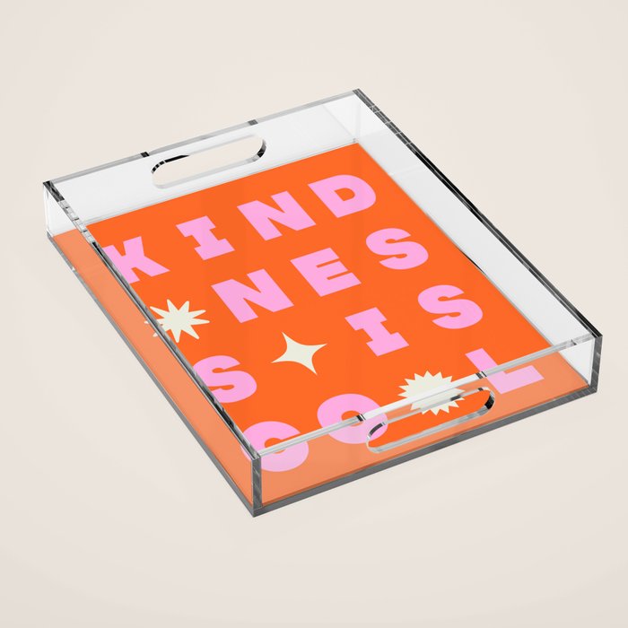 Kindess Is Cool Acrylic Tray Gallery Image 1