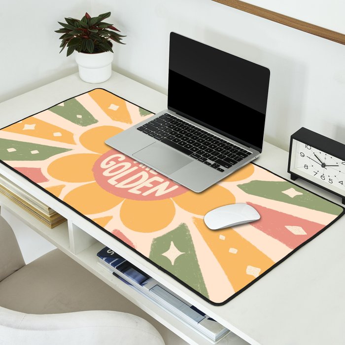 You are golden Desk Mat Gallery Image 2