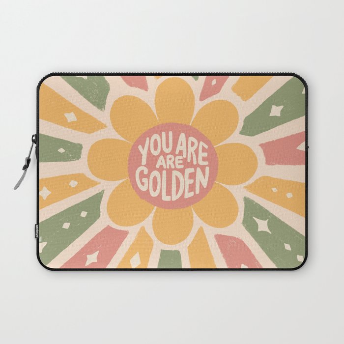 You are golden Laptop Sleeve Gallery Image 1
