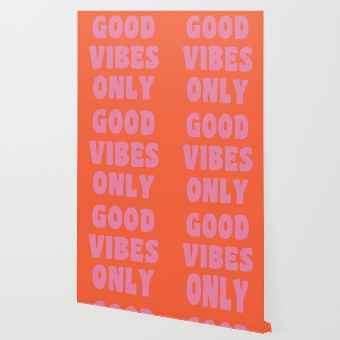 Retro Good Vibes Only Lettering in Pink and Orange Wallpaper Gallery Image 2