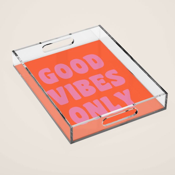 Retro Good Vibes Only Lettering in Pink and Orange Acrylic Tray Gallery Image 1