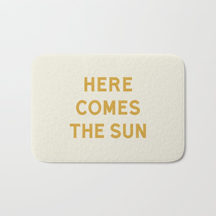 Here comes the sun Bath Mat Gallery Image 1