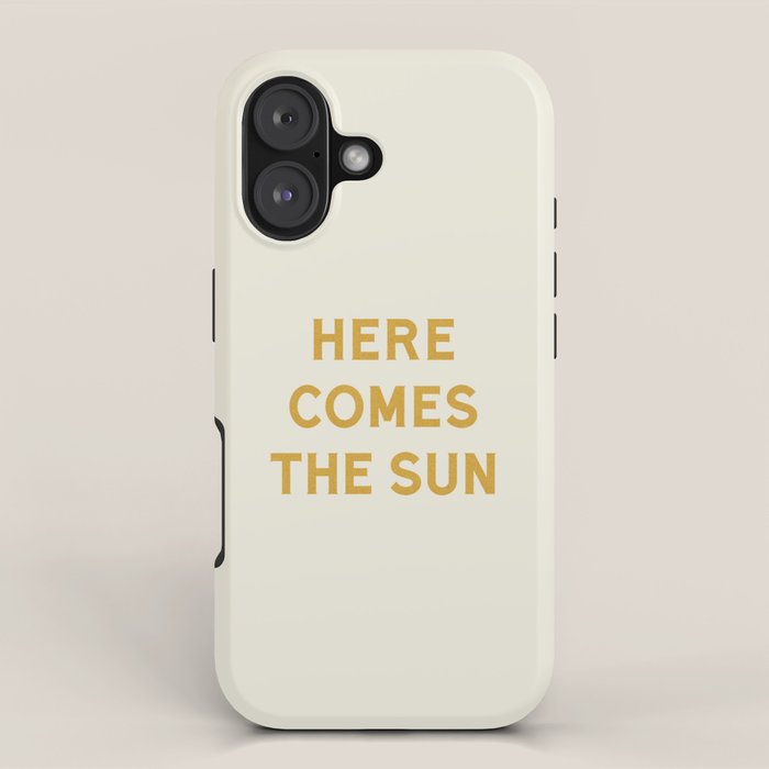 Here comes the sun iPhone Case Gallery Image 1